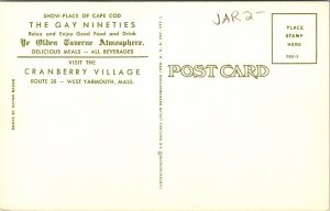 Cranberry Village Gay Nineties Monument Yarmouth Massachusetts Chrome Postcard