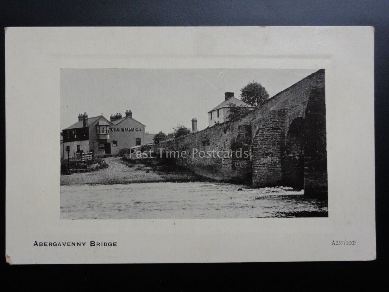 Wales: Abergavenny Bridge showing THE BRIDGE INN - Old Postcard Pub by Piper's