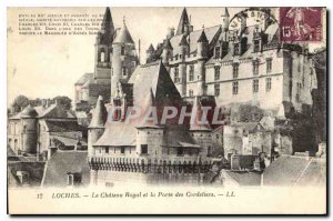 Old Postcard Loches The Royal Castle and the Gate of the Cordeliers