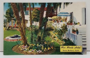 Santa Barbara California Mar Monte Hotel Postcard B1