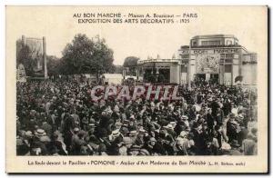 Postcard Old Pavillon des Arts Decoratifs 1925 crowd in front of the pavilion...