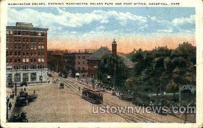 Washington Square - Haverhill, Massachusetts MA  