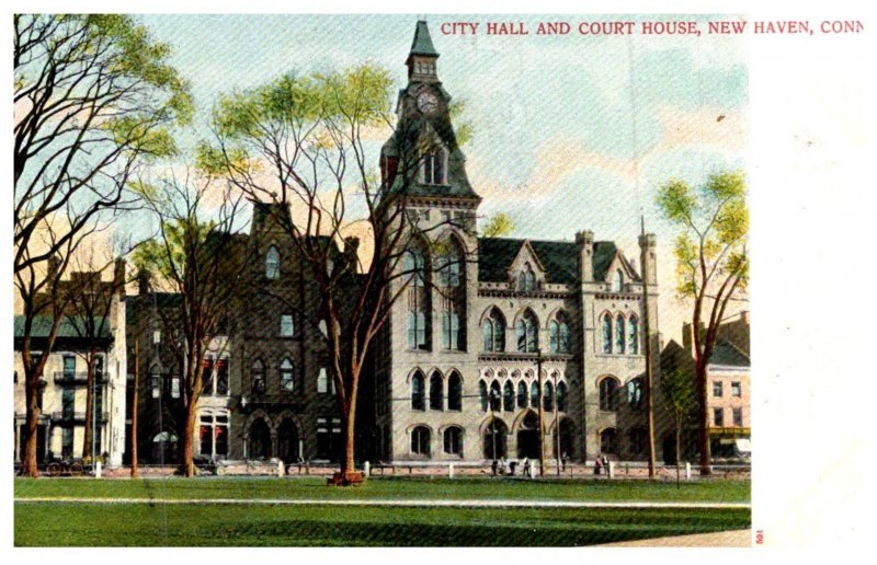 Connecticut New Haven ,   City Hall and Court House