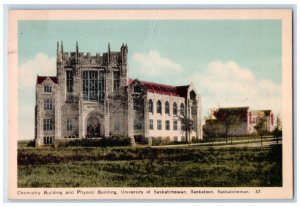 Saskatoon Saskatchewan Canada Postcard Chemistry and Physics Building c1930's