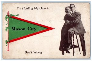 1912 I'm Holding Own Mason City Don't Worry Two People Hugging Illinois Postcard 