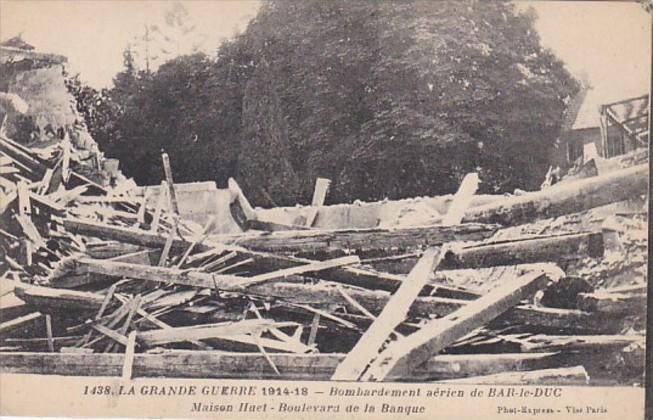 France Bar le Duc Bombardement 1914-18 Maison Iluet Boulevard de la Banque