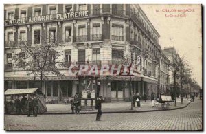 Old Postcard Chalon sur Saone The grand cafe