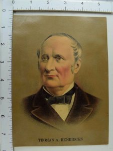 Large Victorian Political Trade Card Thomas A. Hendricks Image *A