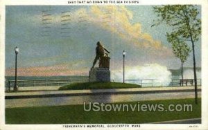 Fisherman's Memorial - Gloucester, Massachusetts MA  