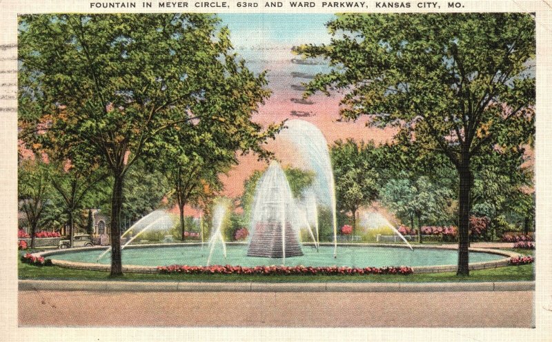 Vintage Postcard 1939 Fountain In Meyer Circle Ward Parkway Kansas City Missouri