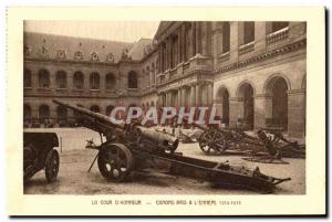 Old Postcard The Court & # 39honneur Cannon has taken the & # 1914 39ennemi 1...