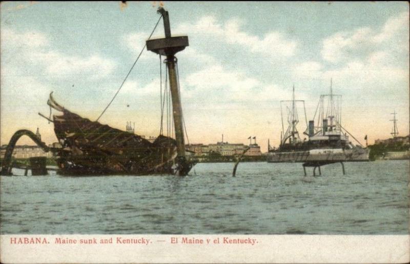 Havana Cuba Sinking Ship Uss Maine The Kentucky C1905