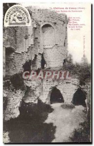 Old Postcard Coucy the Castle Ruins of underground