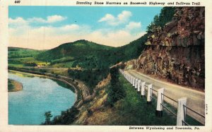 USA Pennsylvania Standing Stone Narrows Roosevelt Highway & Sullivan Trail 05.92