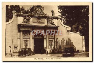 Postcard Toulon Old Gate of & # 39arsenal