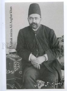 221533 IRAN Persia Mirza Ali Asghar Khan Atabak postcard