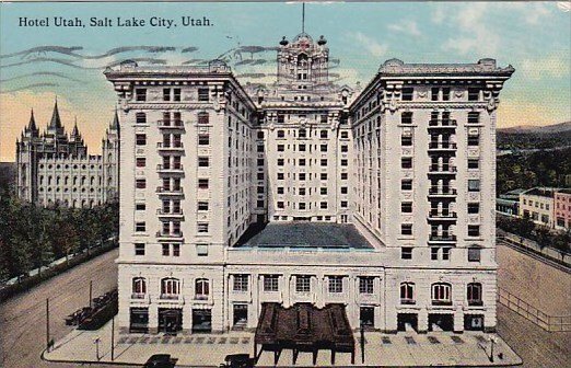 Hotel Utah Salt Lake City Utah 1913