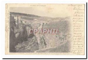 Algeria Constantine Old Postcard The bridge & # 39El and Kantara gorges Roumel