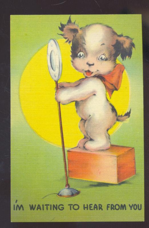 WAITING TO HEAR FROM YOU CUTE PUPPY DOG VINTAGE COMIC POSTCARD MICROPHONE