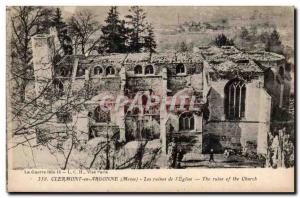 Clermont en Argonne Old Postcard The ruins of & # 39eglise