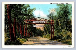 J97/ Kalispell Montana Postcard c1910 Kiwanis Lane Log Sign  373