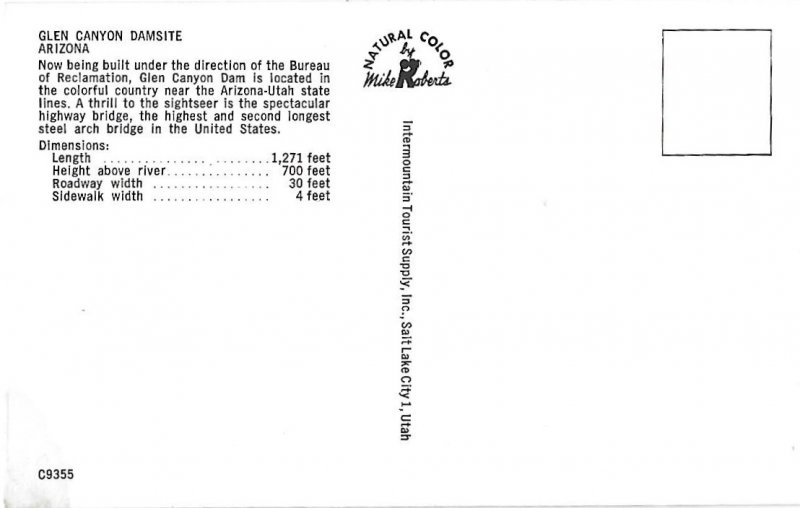 Glen Canyon Damsite Bridge Arizona Length 1,271 ft. Height Above River 700 ft.