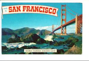 World Famous, Golden Gate Bridge This is San Francisco Greeting California,