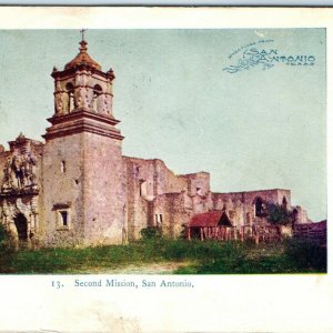 Pre-1907 San Antonio TX 2nd Mission Postcard San Jose Church 1720 Thayer RMS A39