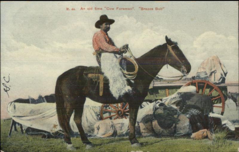 Brazos Bob Old Time Cowboy Foreman c1910 Postcard - Nice Detail 