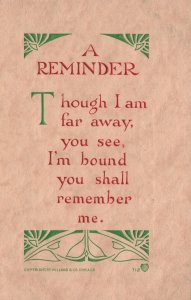 Vintage Postcard 1910's A Reminder I Am Far Away You Shall Remember Me Greetings