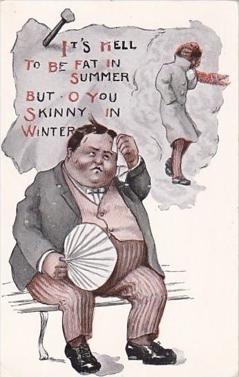 Humour It's Hell To Be Fat In Summer 1914