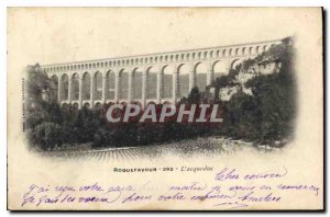 Old Postcard Roquefavour the aqueduct