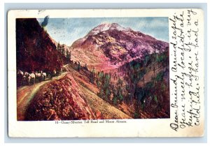 C.1907-10s Ouray- Silverton Toll Road And Mount Abrams F76E