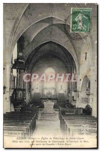 Postcard Old Cudot (Yonne) Church of the Pilgrimage of Saint Alpais