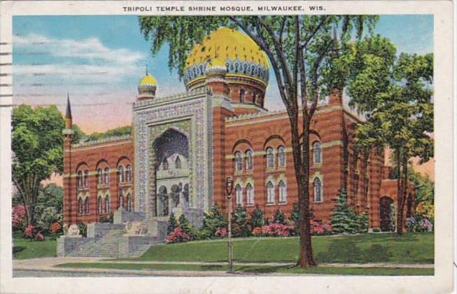 Wisconsin Milwaukee Tripoli Temple Shrine Mosque 1937