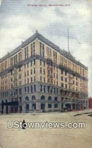 Pfister Hotel - MIlwaukee, Wisconsin WI Postcard