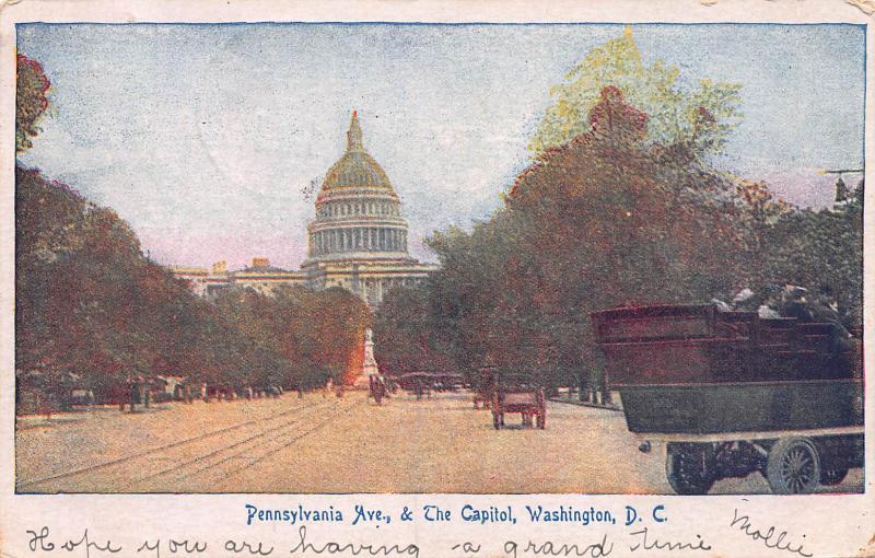 Pennsylvania Ave. & the Capitol, Washington, D.C., early postcard, used in 1906