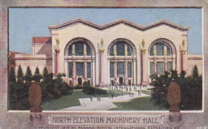 North Elevation Machinery Hall Panama-Pacific Expo 1915 San Francisco