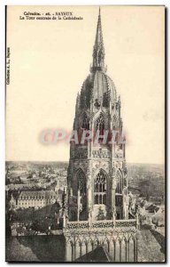 Bayeux - La Tour Centrale La Cathedrale - Old Postcard
