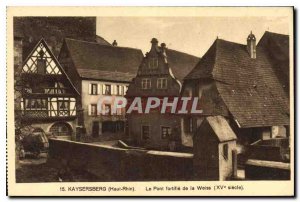 Old Postcard Kaysersberg Haut Rhin Bridge strengthens Weiss