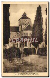 Old Postcard Small Seminar of Fontgombaud The apse of the abbey & # 39eglise