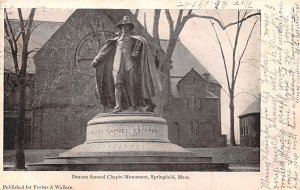Deacon Samuel Chapin Monument Springfield, Massachusetts MA  