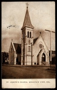 ABRO 1907 Vintage St Joseph's Church Mountainview Ca.. Posted to San Francisco