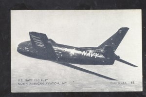 U.S. NAVY FJ-3 FURY FIGHTER JET NORTH AMERICAN AVIATION ADVERTISING POSTCARD