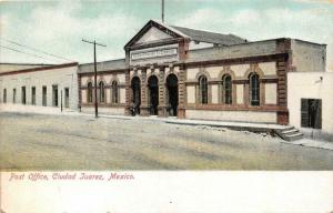 CIUDAD JUAREZ, Chihuahua Mexico     POST OFFICE      c1900's UDB Postcard