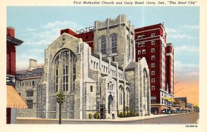 First Methodist Church and Gary Hotel Gary, Indiana IN