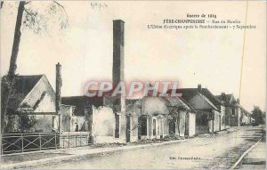 Postcard Old War 1914 Fere Champenoise Rue du Moulin Electric Factory after t...