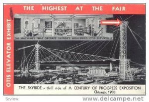 The SKYRIDE, Century of Progress Exposition, Chicago , Illinois, 1933