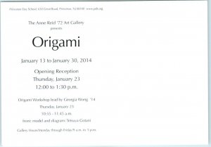 Origami, The Anne Reid '72 Art Gallery, Princeton Day School - Princeton, NJ