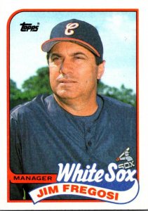 1989 Topps Baseball Card Jim Fregosi Manager Chicago White Sox sun0246